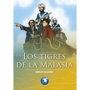 Los tigres de la Malasia; Emilio Salgari; Ed Zig Zag