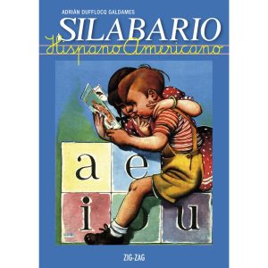 Silabario Hispanoamericano; Adrian Dufflocq; Ed Zig Zag