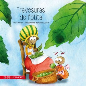 Travesuras de Polita; Alicia Morel; Ed Zig Zag