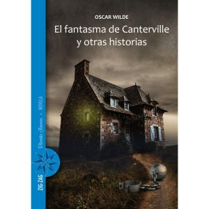 El fantasma de Canterville y otras historias; Oscar Wilde, Ed Zig Zag