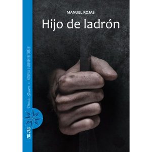 Hijo de ladron; manuel Rojas, Ed Ziga Zag