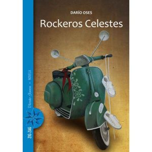 Rockeros Celestes; Darío Oses; Ed Zig Zag