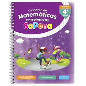 Sopena, Matemáticas Entretenidas  Desde los 9 años 4to Básico
