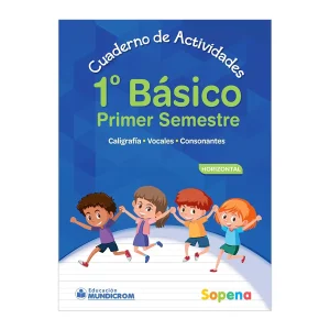 Sopena, Cuaderno de actividades Horizontal 1ro Básico 1er Semestre