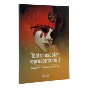 Teatro escolar representable 2; selección de Juan Andrés Piña ; Ed Zig Zag