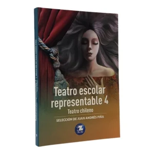 Teatro escolar representable 4; selección de Jian Andrés Piña; Ed Zig Zag